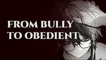 Blackmailing Your Arrogant Bully Into Obedience...